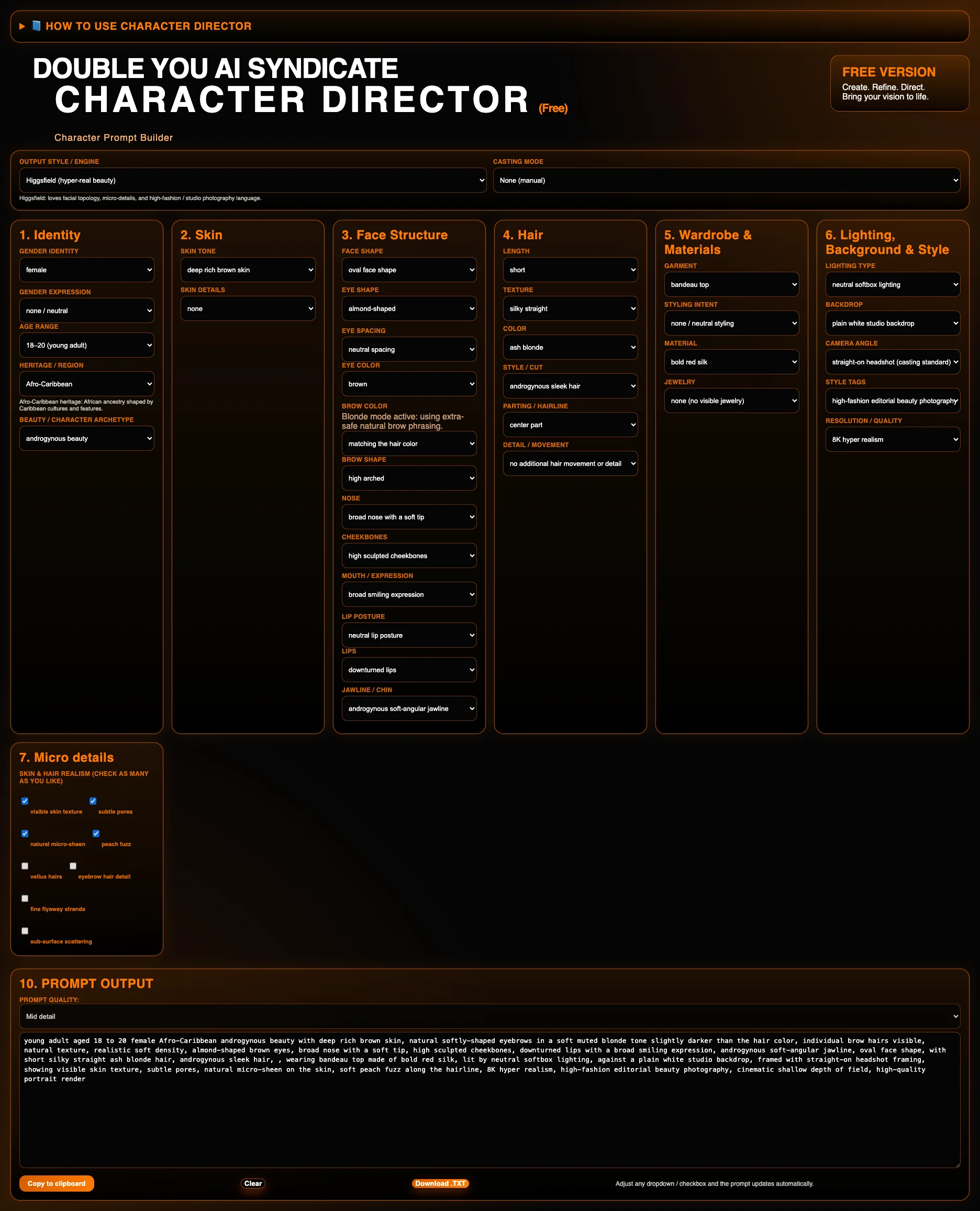 Full screenshot of the Character Director interface: a dark-themed web app with orange accents featuring ten structured input sections — Identity, Skin, Face Structure, Hair, Wardrobe, Lighting, Micro Details, and a Prompt Output field with Copy, Clear, and Download TXT buttons